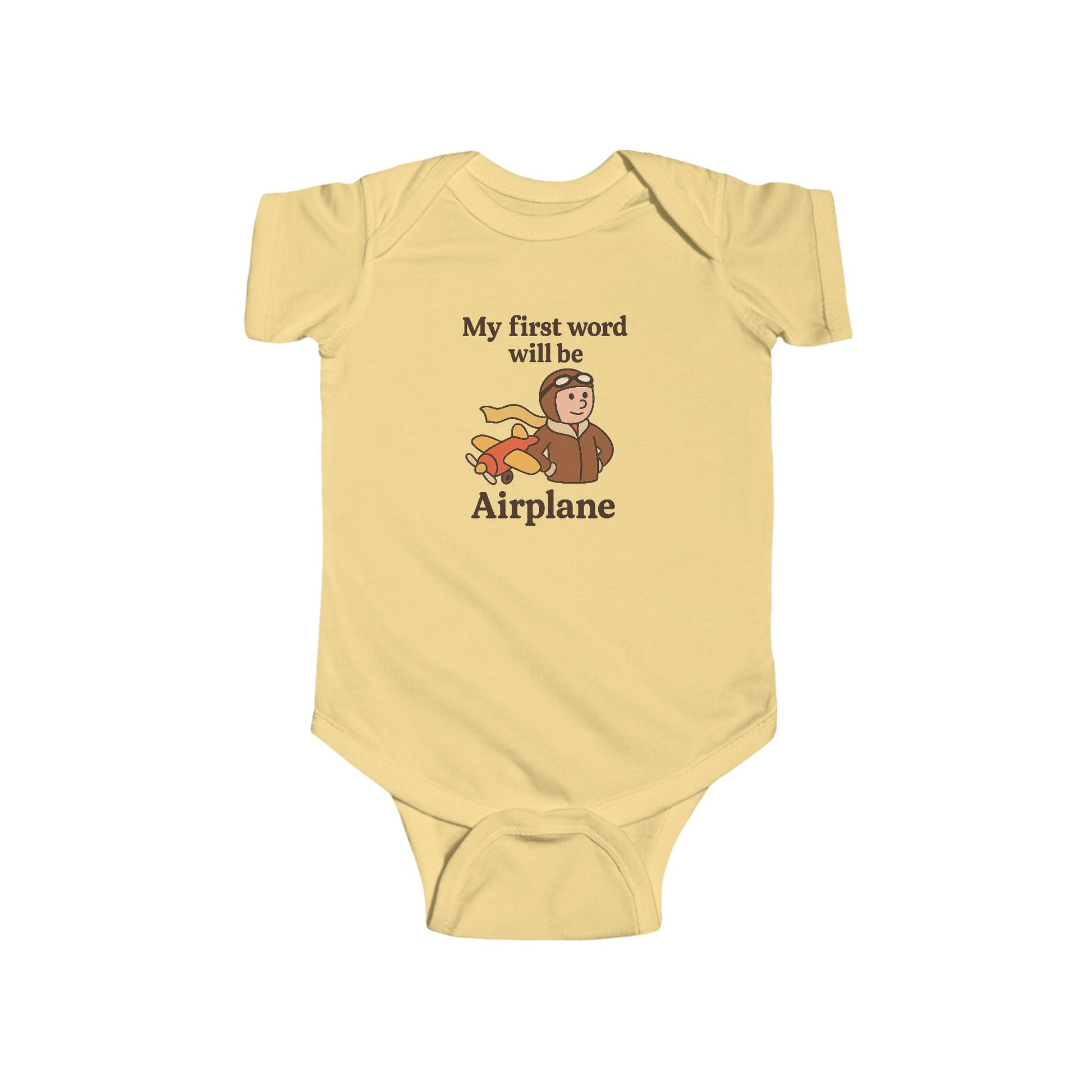 My First Word Will Be Airplane - Infant Onesie