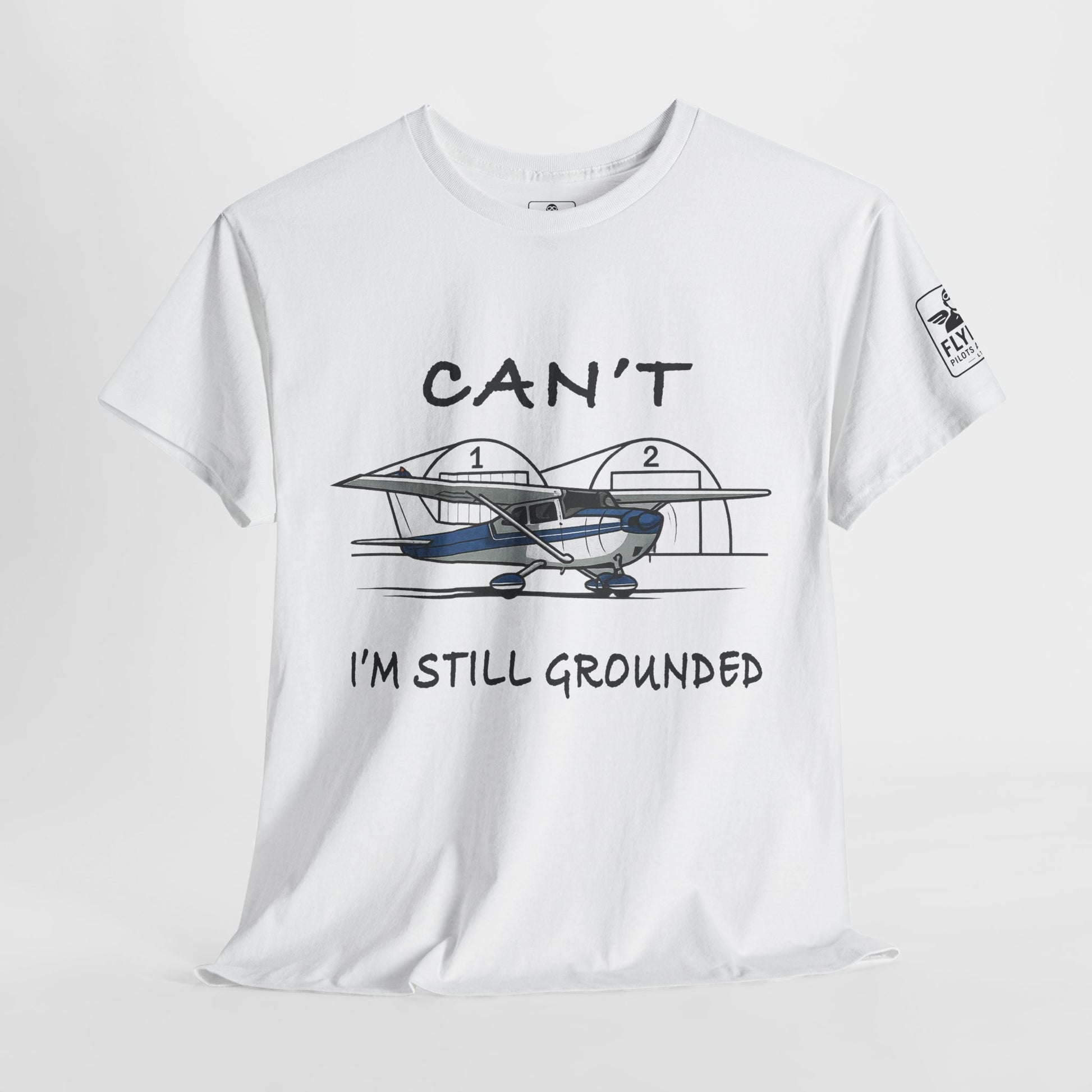 Can't, I'm still grounded - T-Shirt