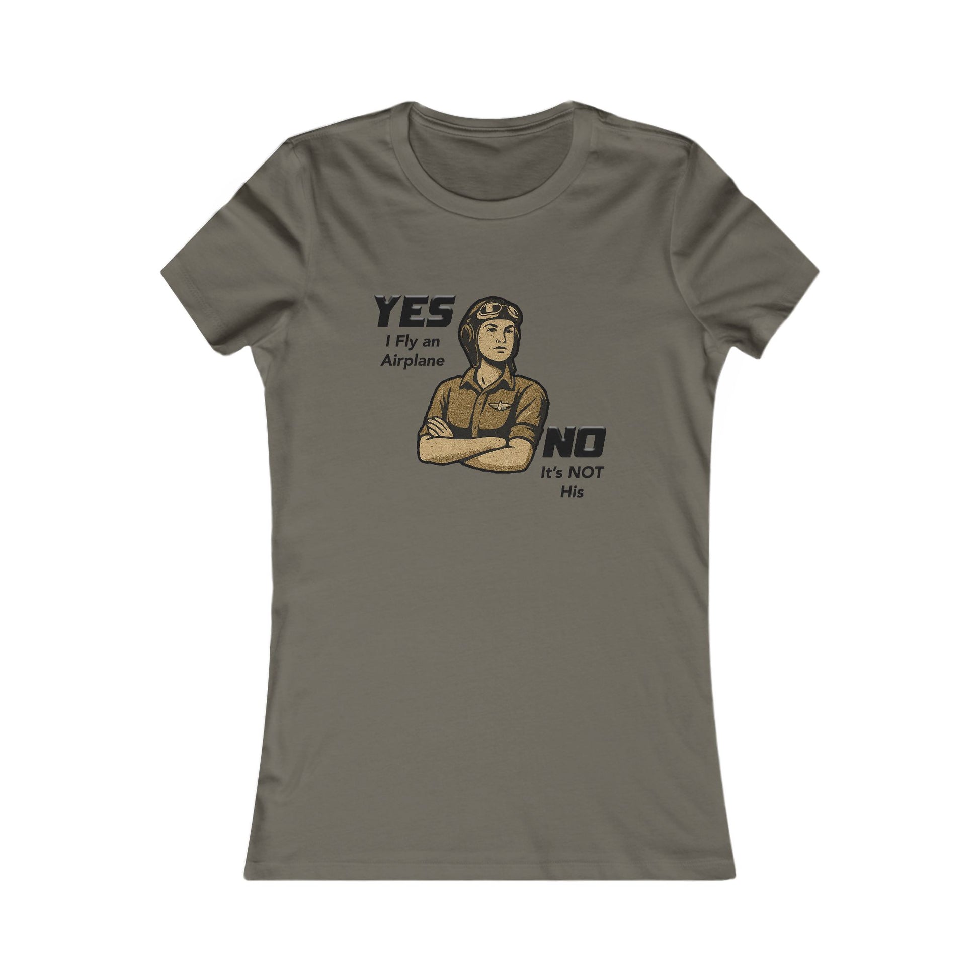 Yes I Fly an airplane, No its not His - Ladies Crew Neck