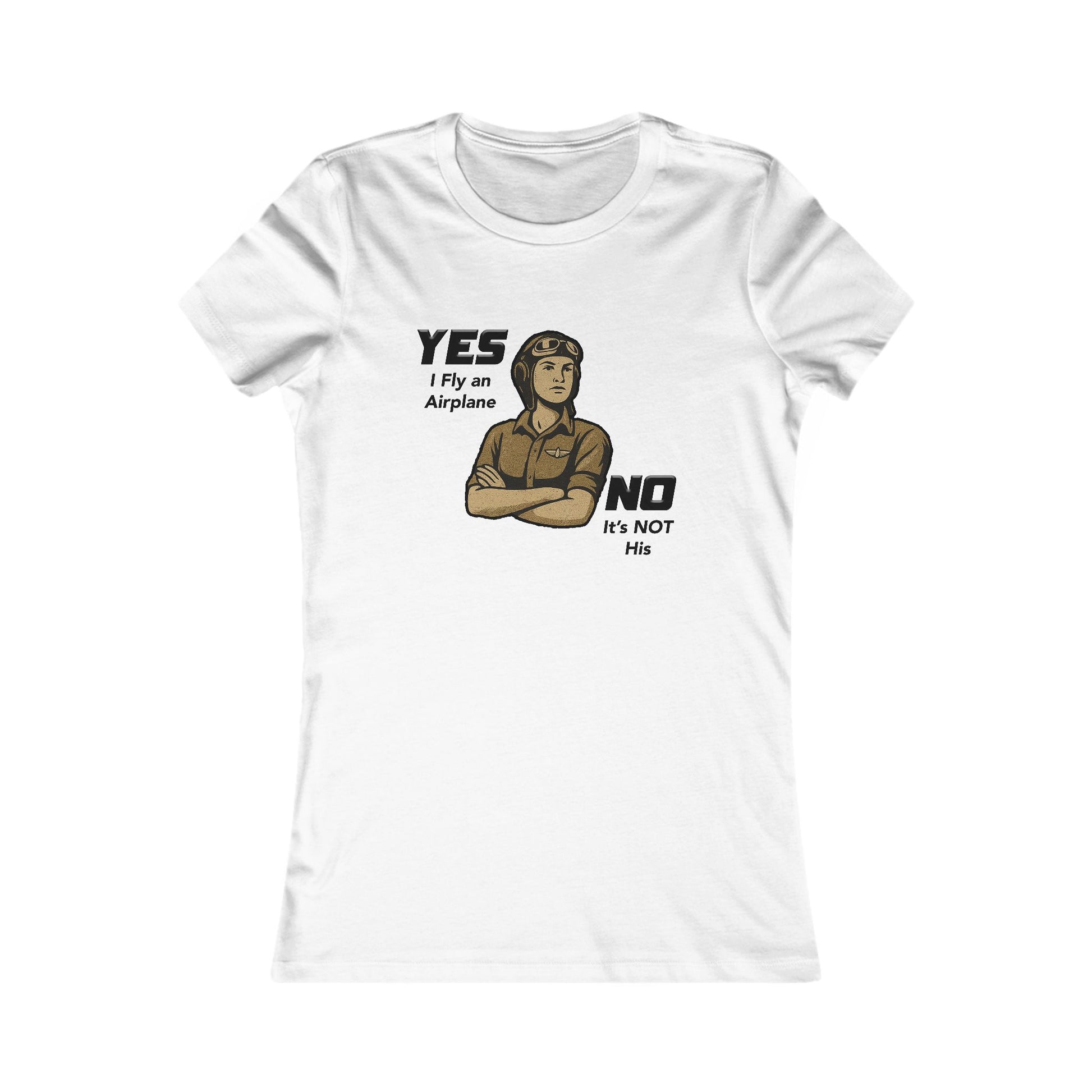 Yes I Fly an airplane, No its not His - Ladies Crew Neck