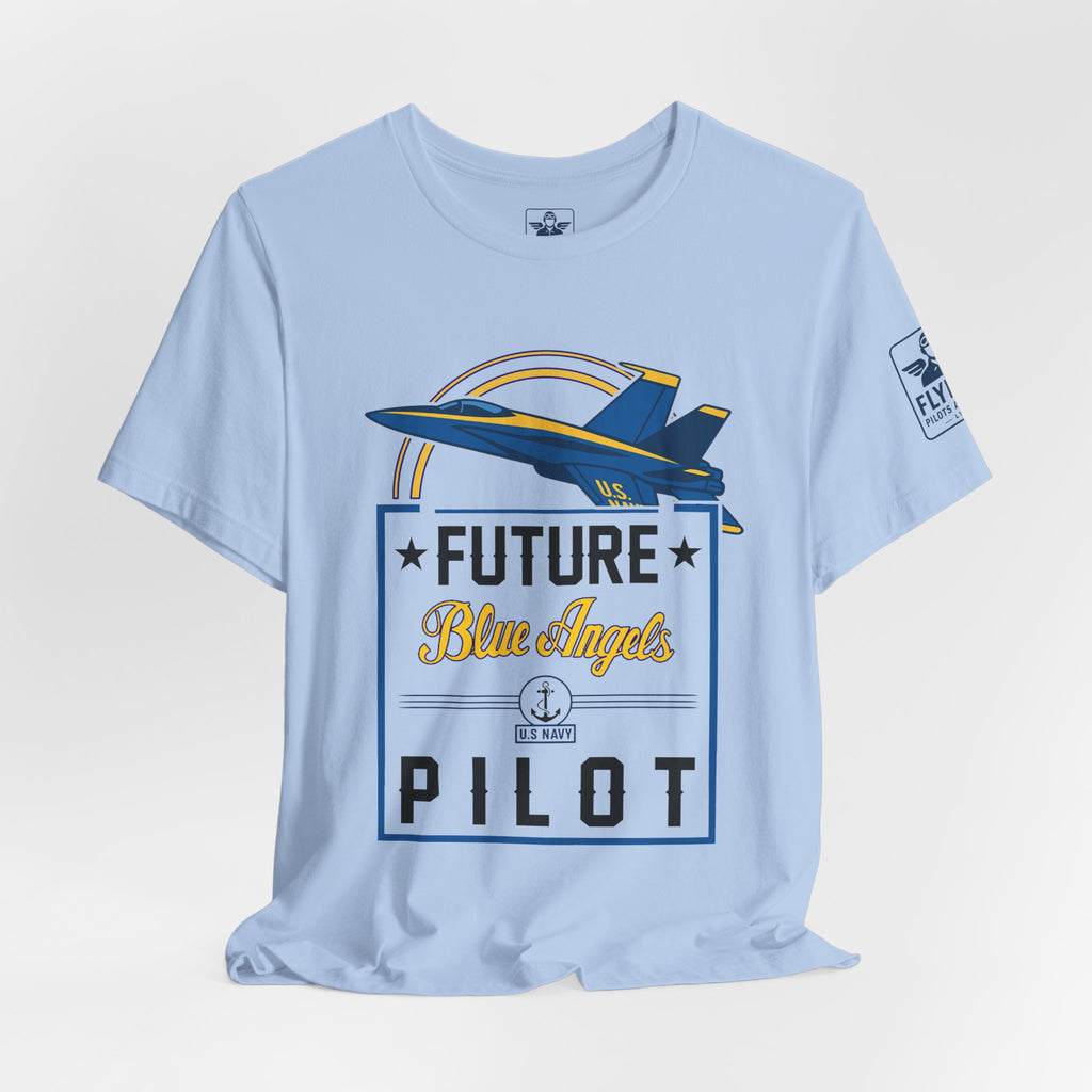 Future Blue Angels Pilot (front only)- Young Adult/Teen Jersey Tee