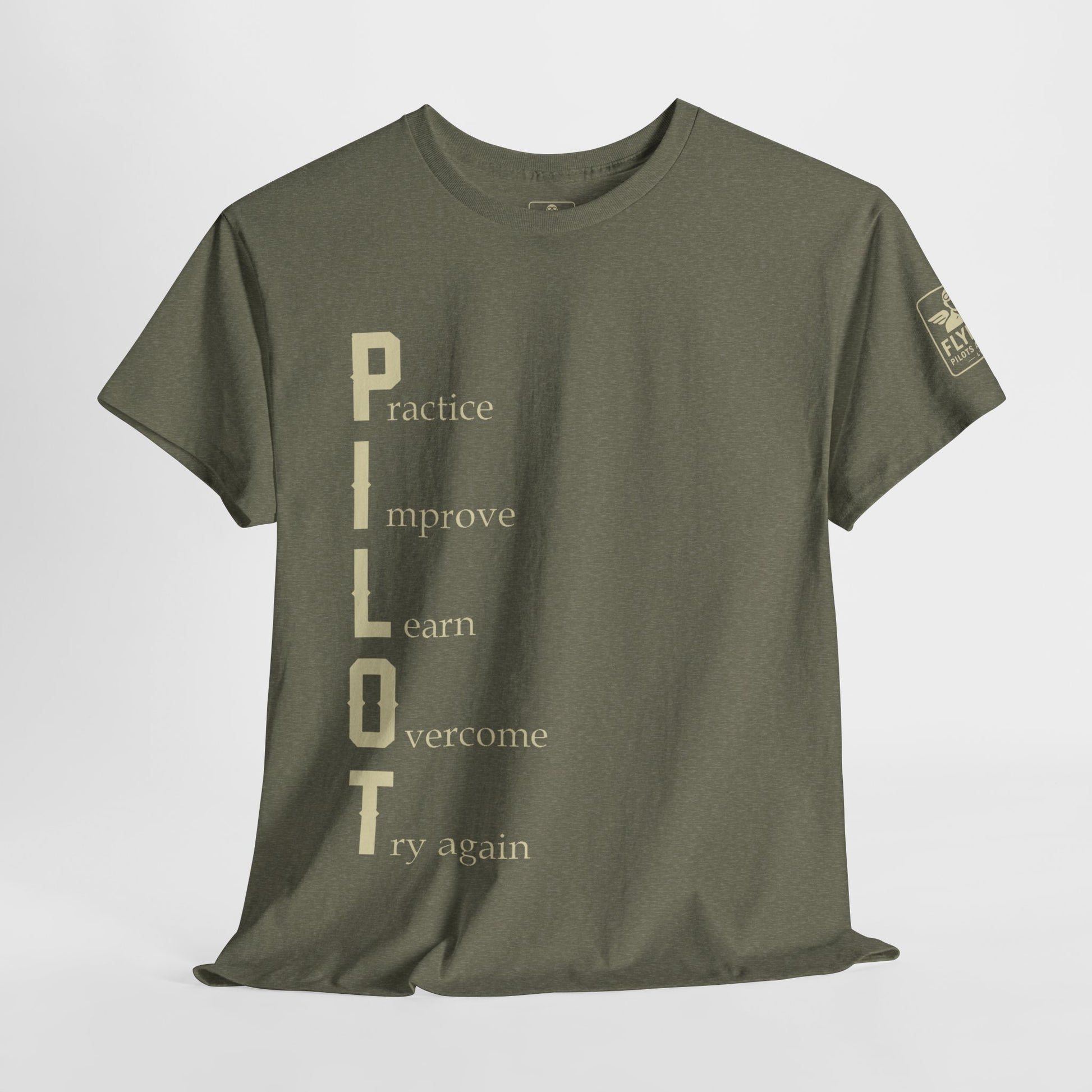 PILOT Acronym Tee – Practice. Improve. Learn. Overcome. Try Again. - T-Shirt