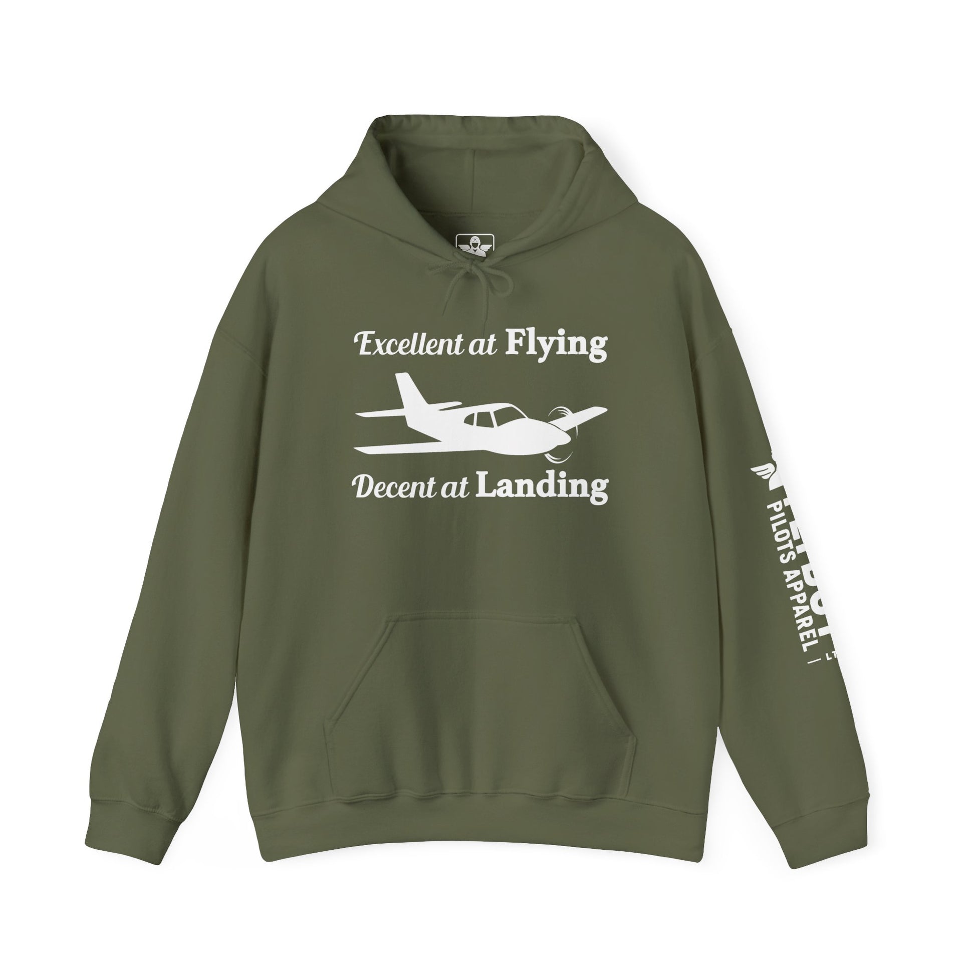 Excellent at Flying, Decent at Landing - Hooded Sweatshirt