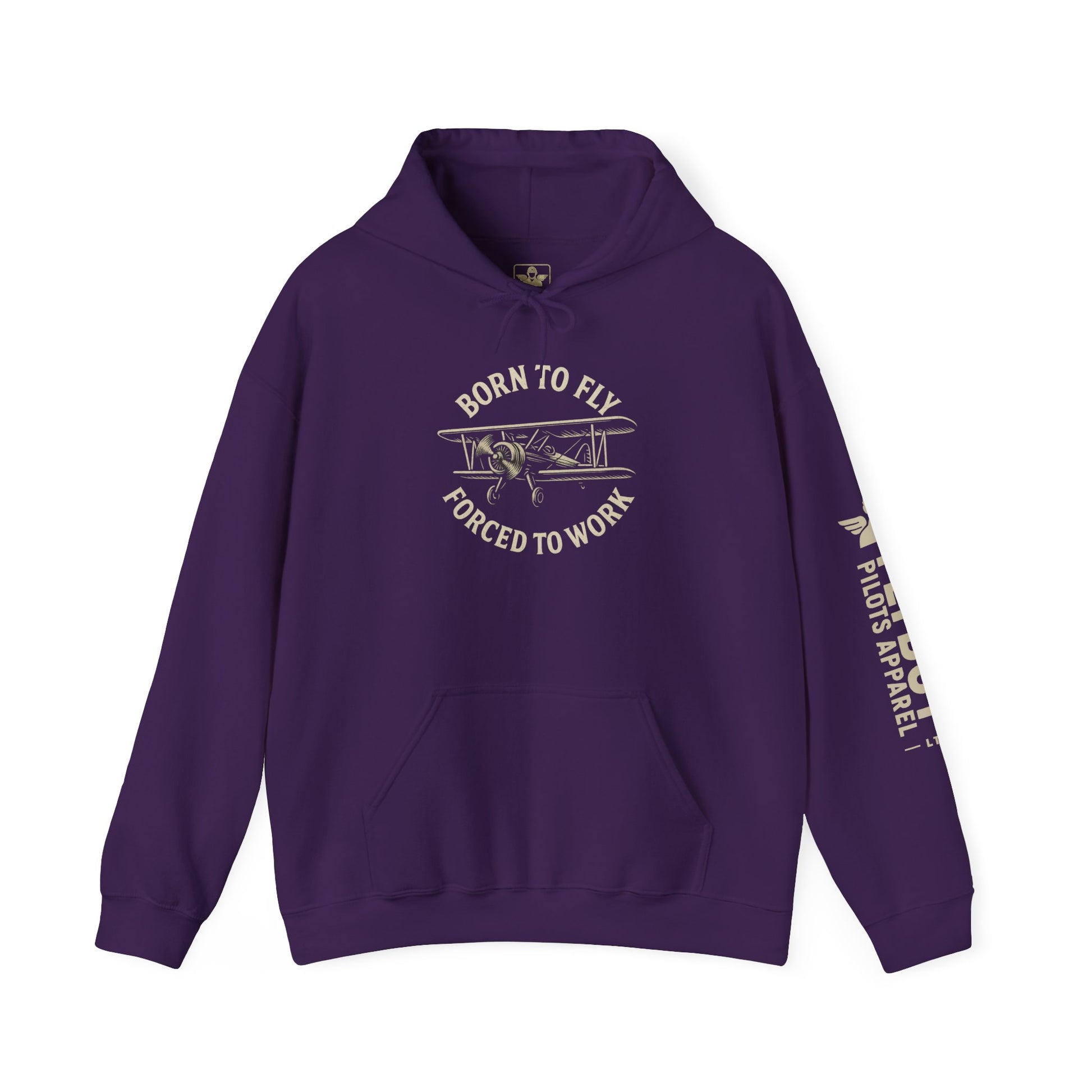 Born to Fly, Forced to Work - Hooded Sweatshirt