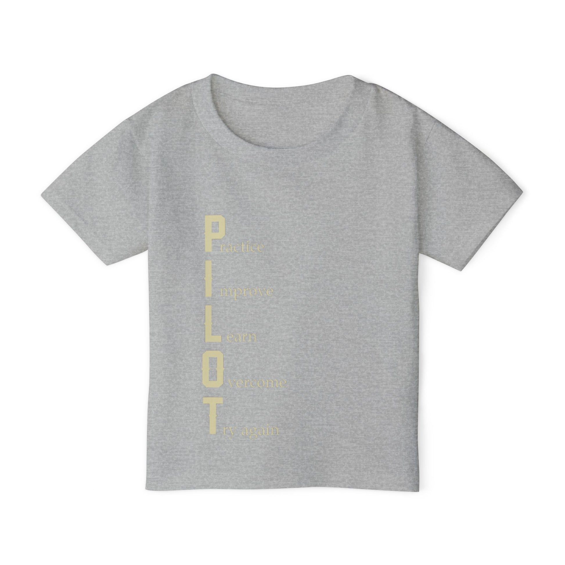PILOT – Practice. Improve. Learn. Overcome. Try Again. - Toddler Cotton Tee