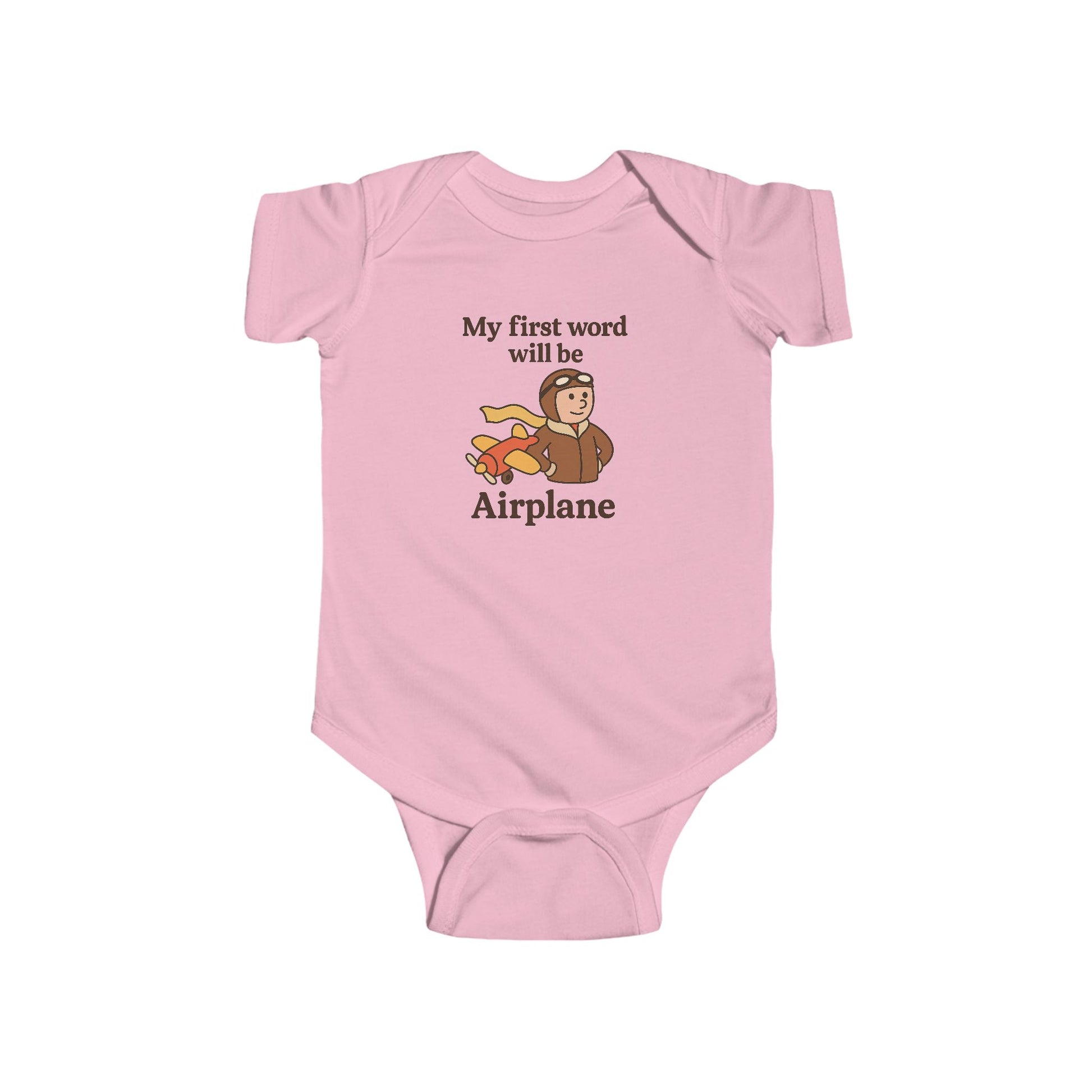 My First Word Will Be Airplane - Infant Onesie