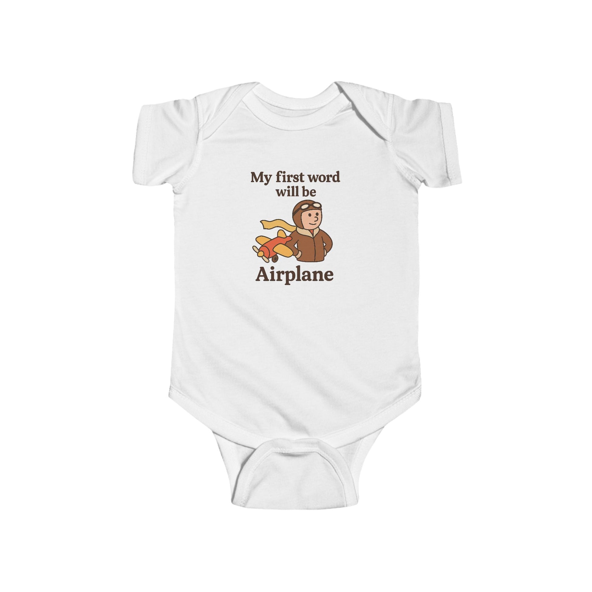 My First Word Will Be Airplane - Infant Onesie