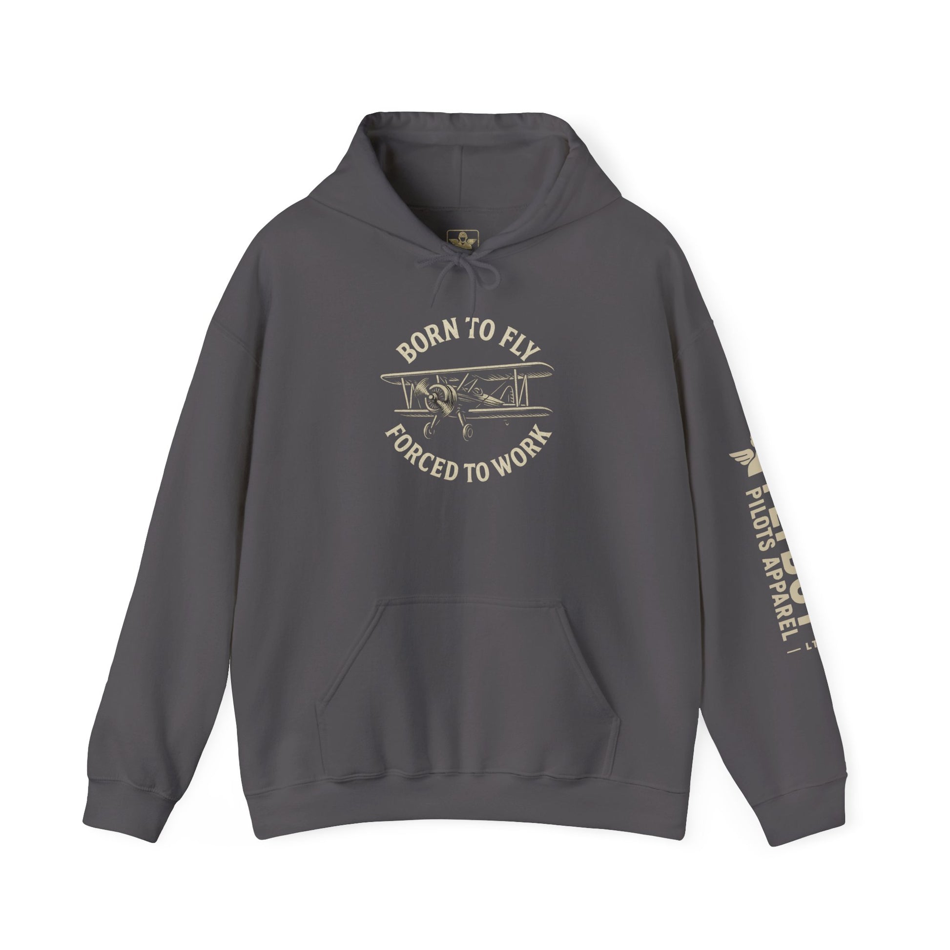 Born to Fly, Forced to Work - Hooded Sweatshirt