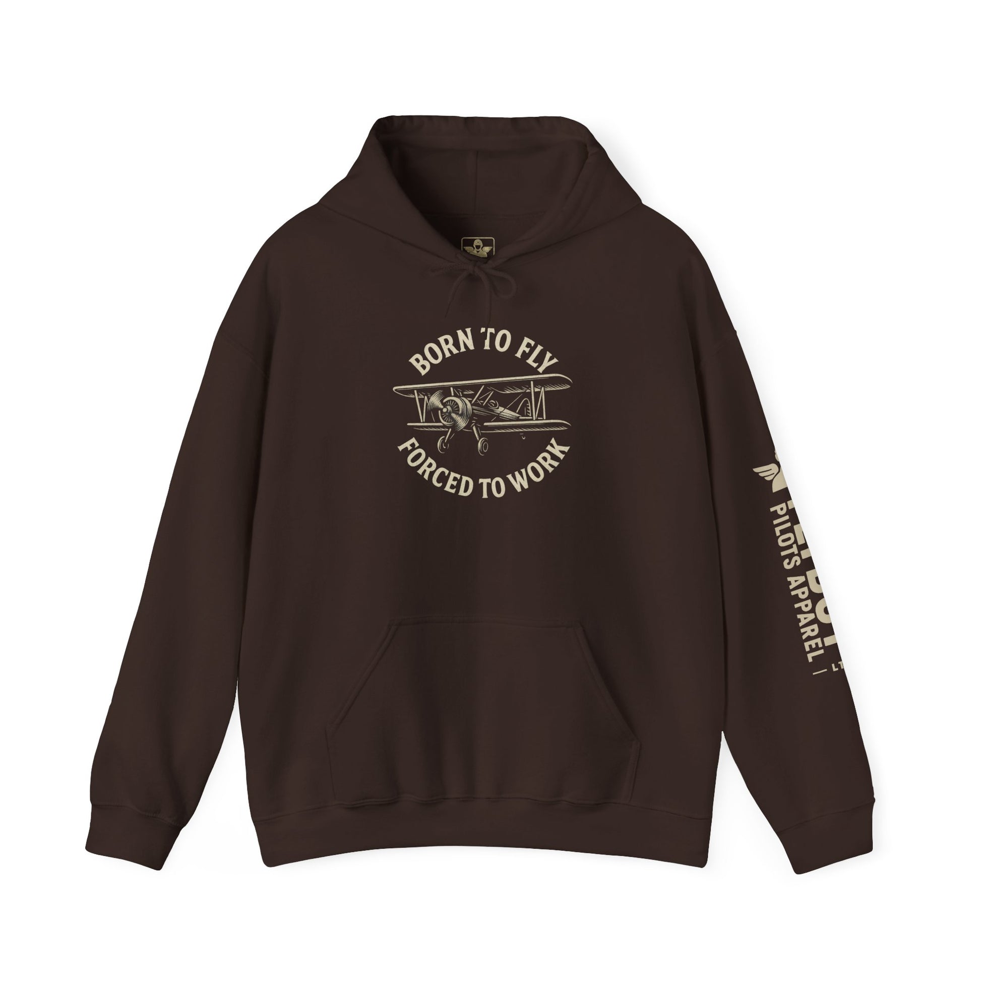 Born to Fly, Forced to Work - Hooded Sweatshirt