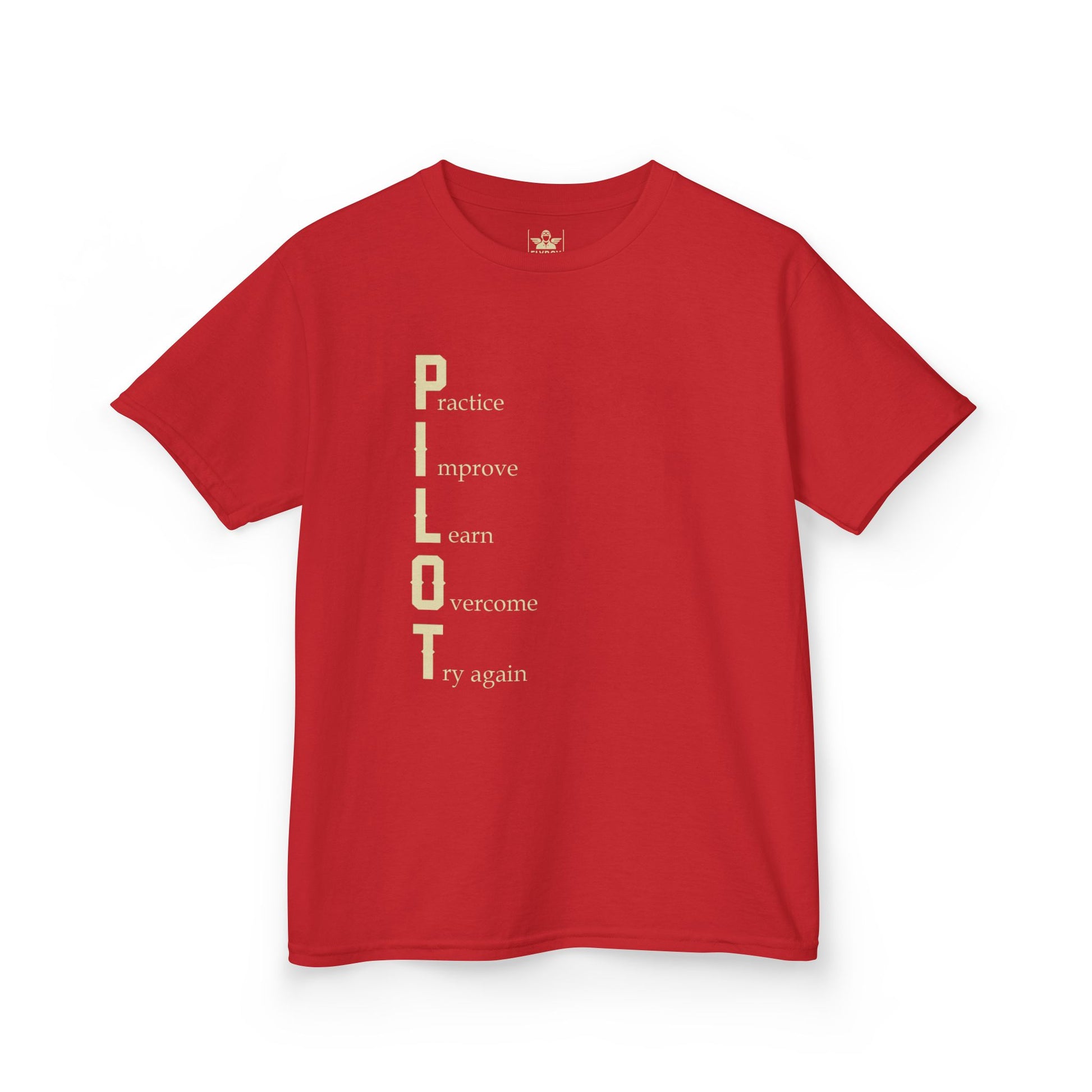 PILOT. Practice. Improve. Learn. Overcome. Try Again - Youth Cotton Tee