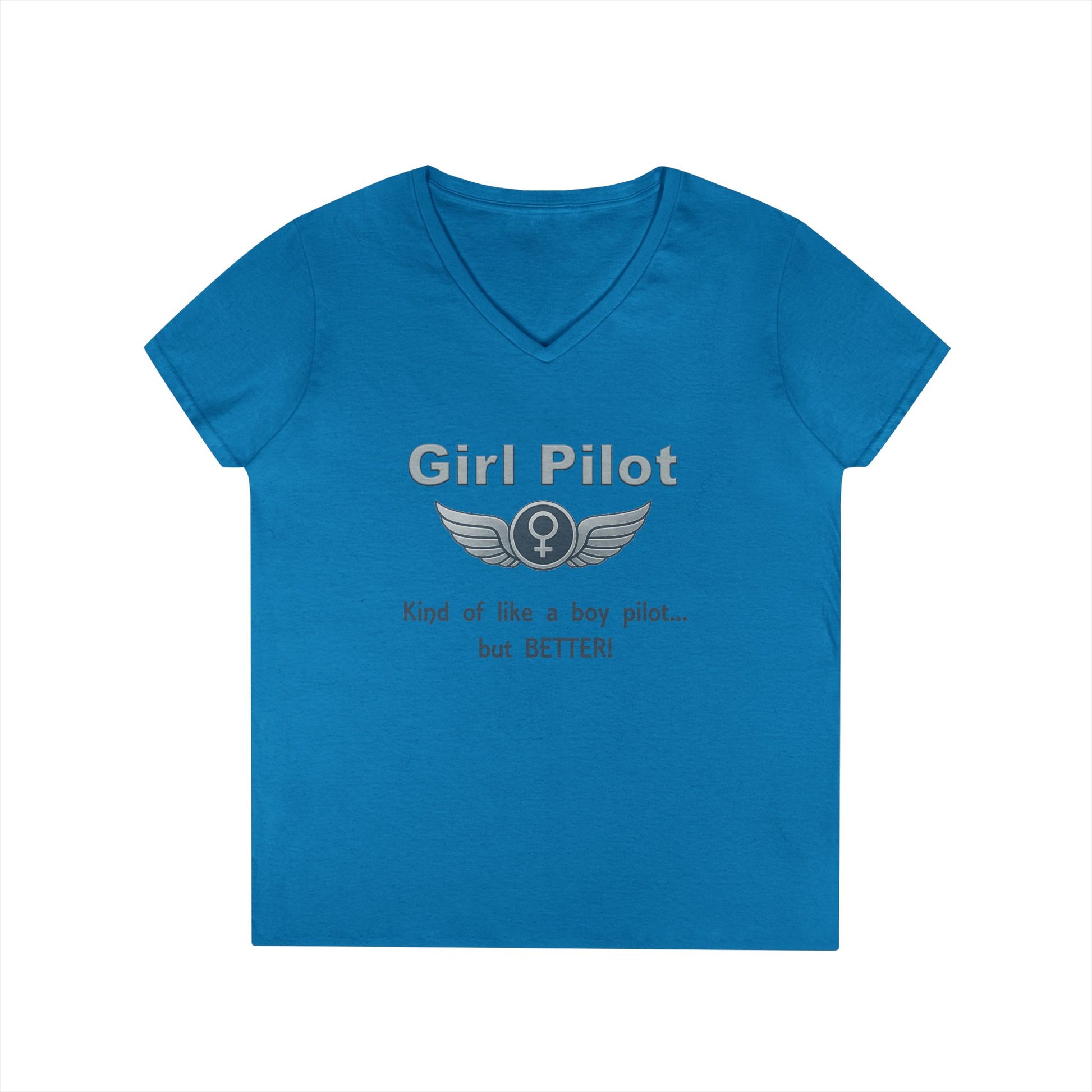 Girl Pilot. Like a boy but better! - Ladies V-Neck