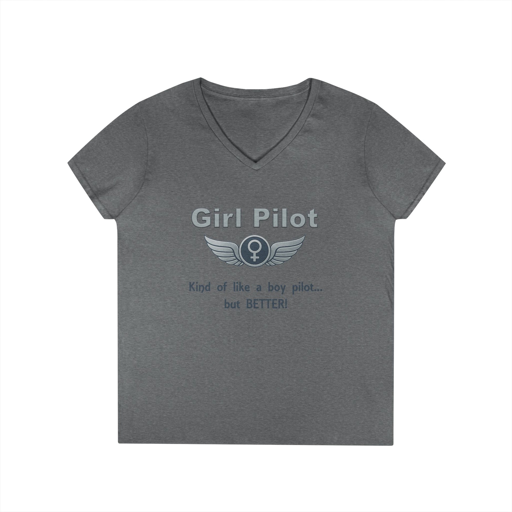 Girl Pilot. Like a boy but better! - Ladies V-Neck