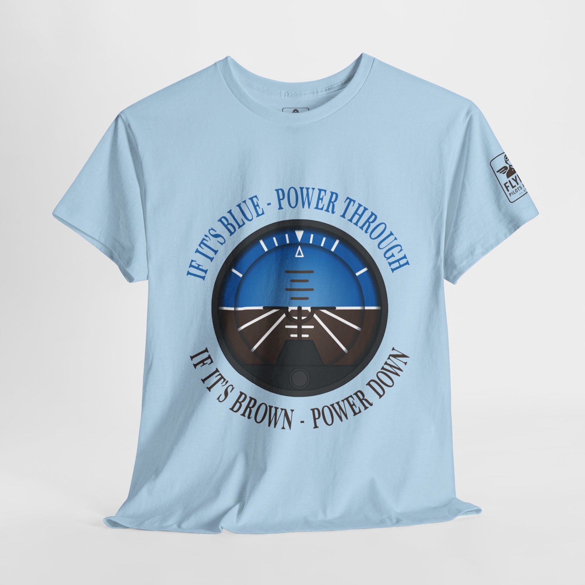 Blue, Power Through - Brown, Power Down - T-Shirt
