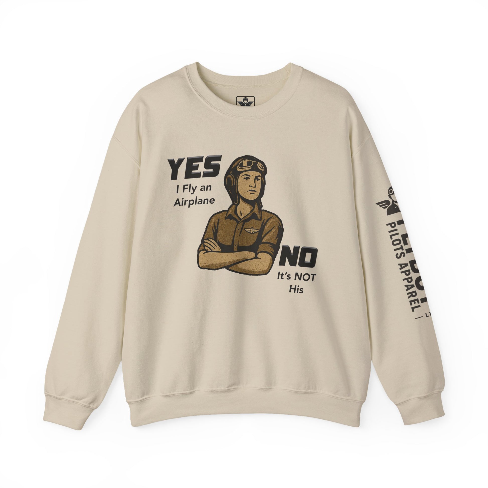Yes I Fly an Airplane, No its not His - Crew Neck Sweatshirt