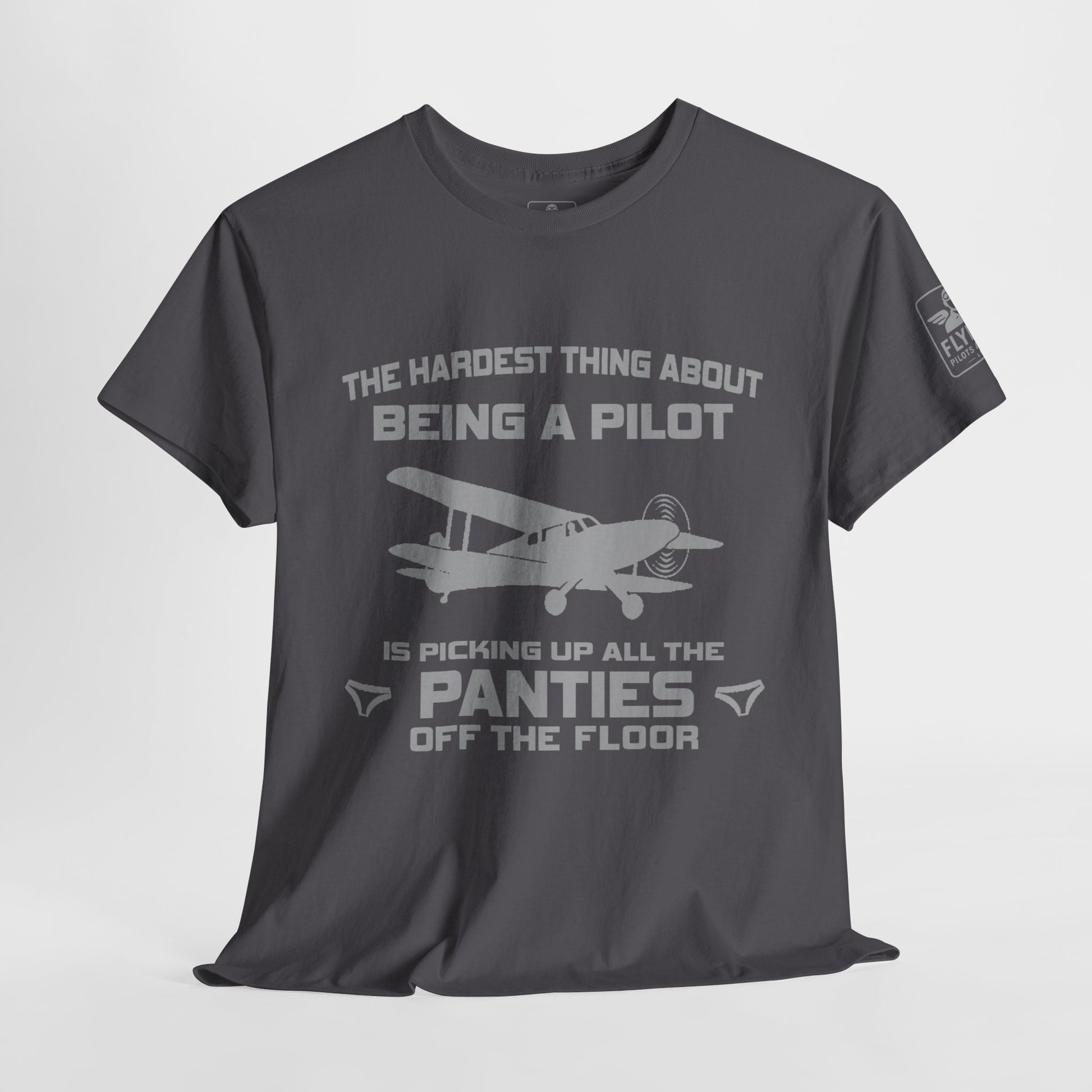 The hardest thing about being a pilot... - T-Shirt