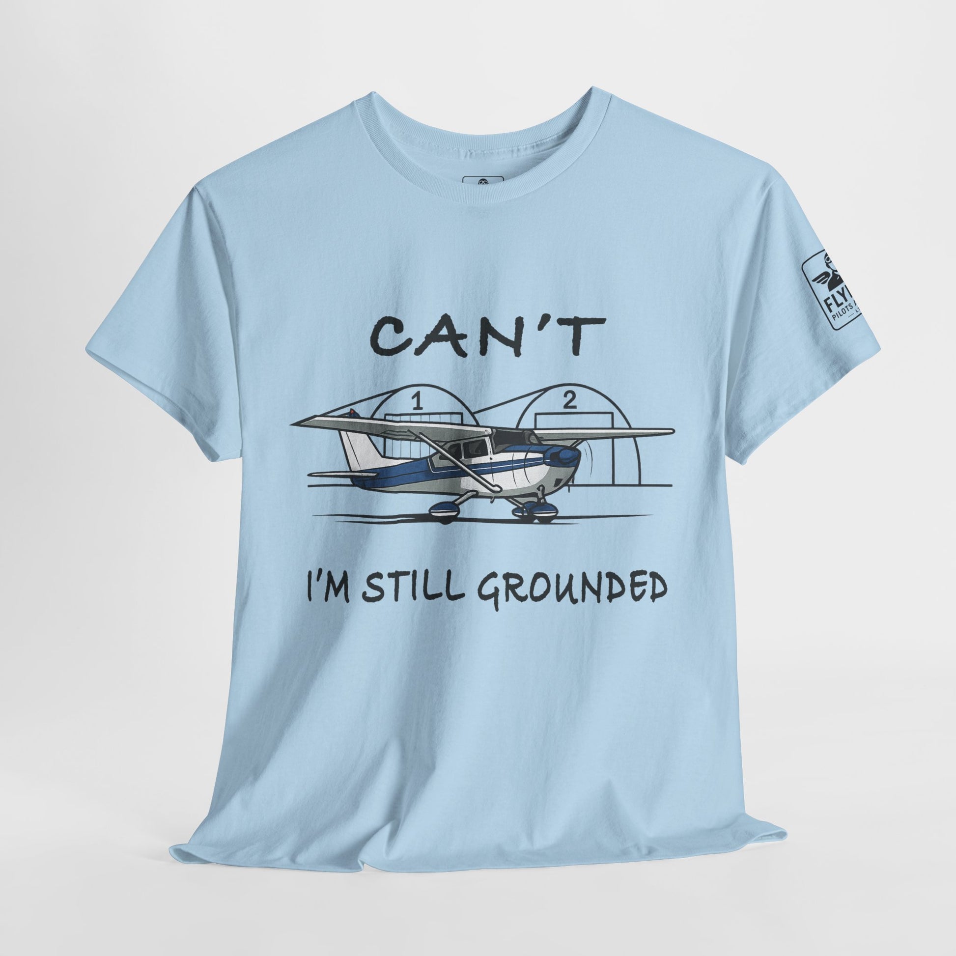 Can't, I'm still grounded - T-Shirt