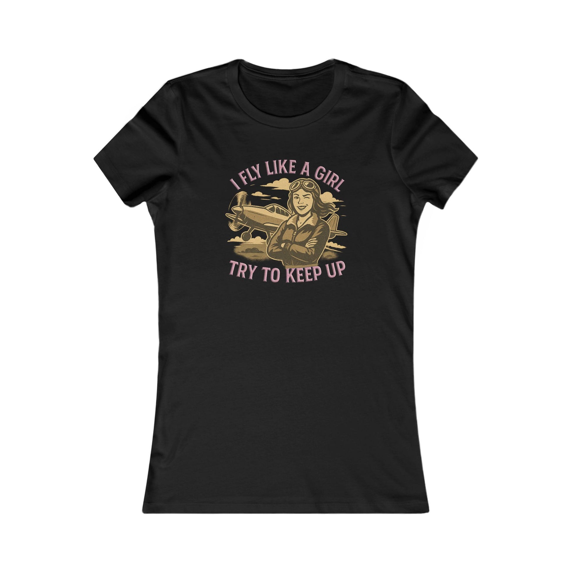 I Fly Like a Girl, Try to Keep Up - Ladies Crew Neck