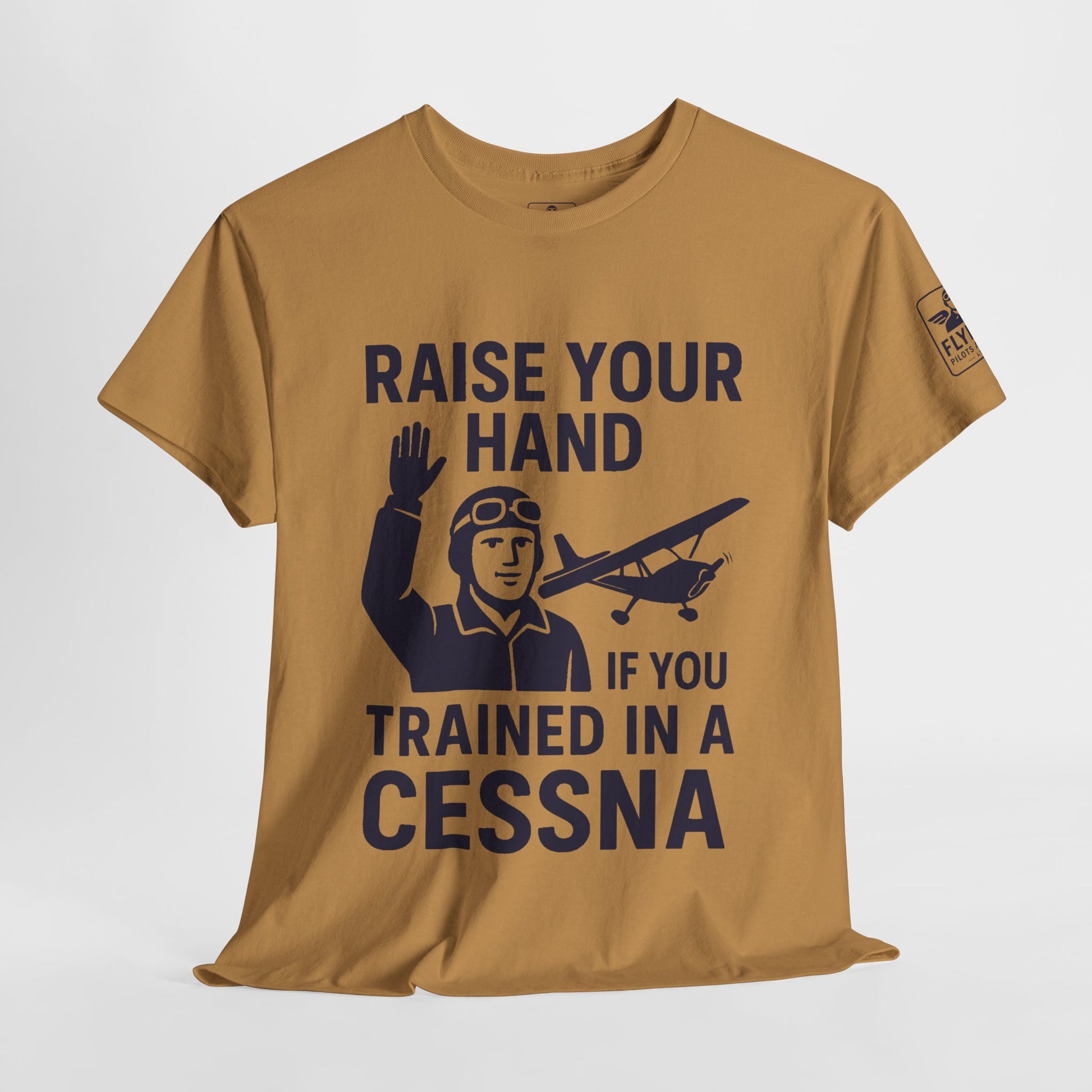 Raise your hand if you trained in a Cessna -T-Shirt