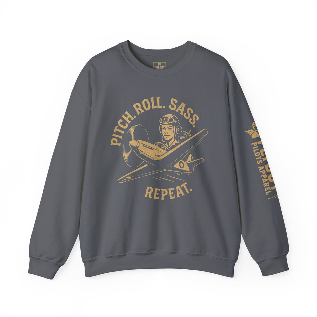 Pitch. Roll. Sass. Repeat - Crew Neck Sweatshirt