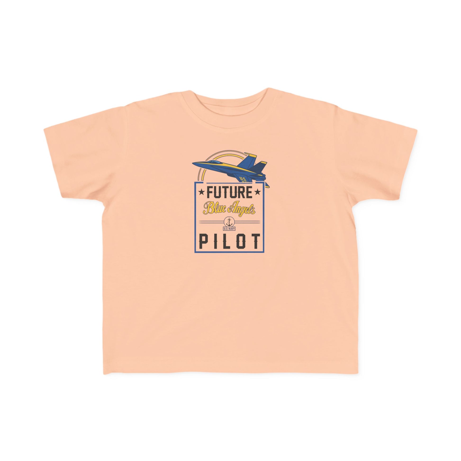 Future Blue Angels Pilot (front only) - Toddler Jersey T-Shirt