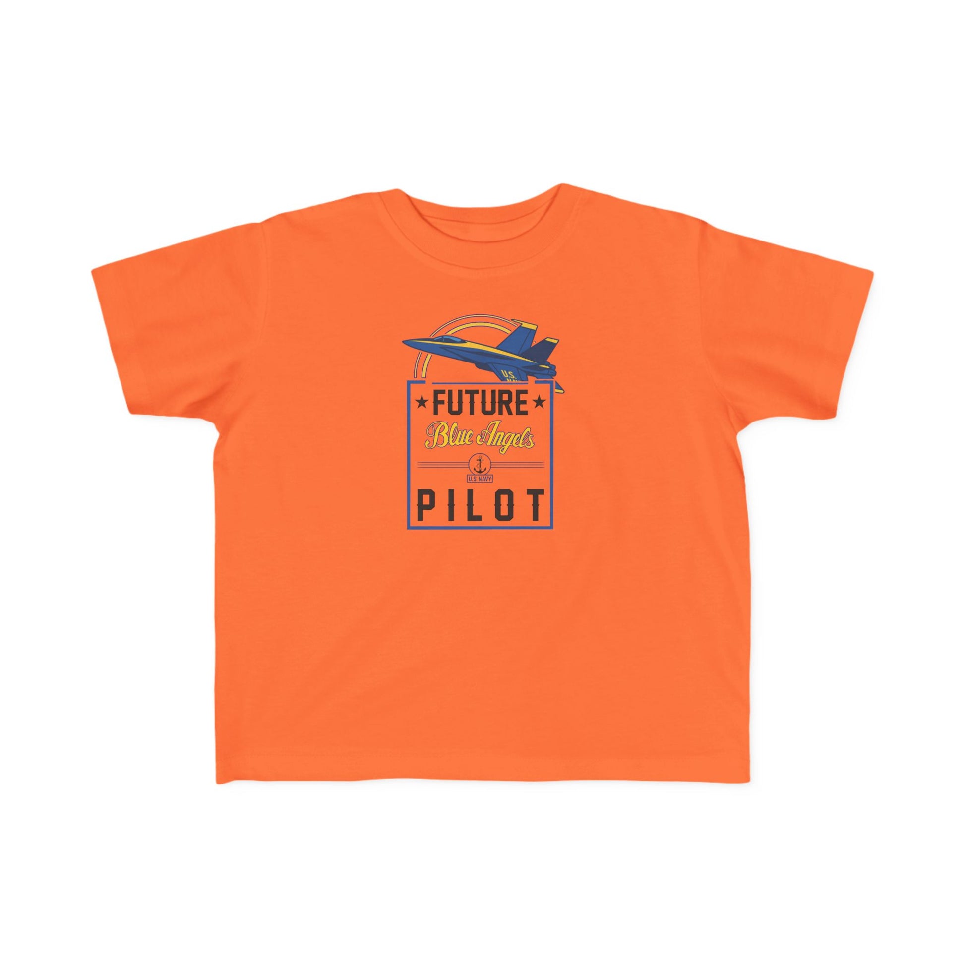 Future Blue Angels Pilot (front only) - Toddler Jersey T-Shirt