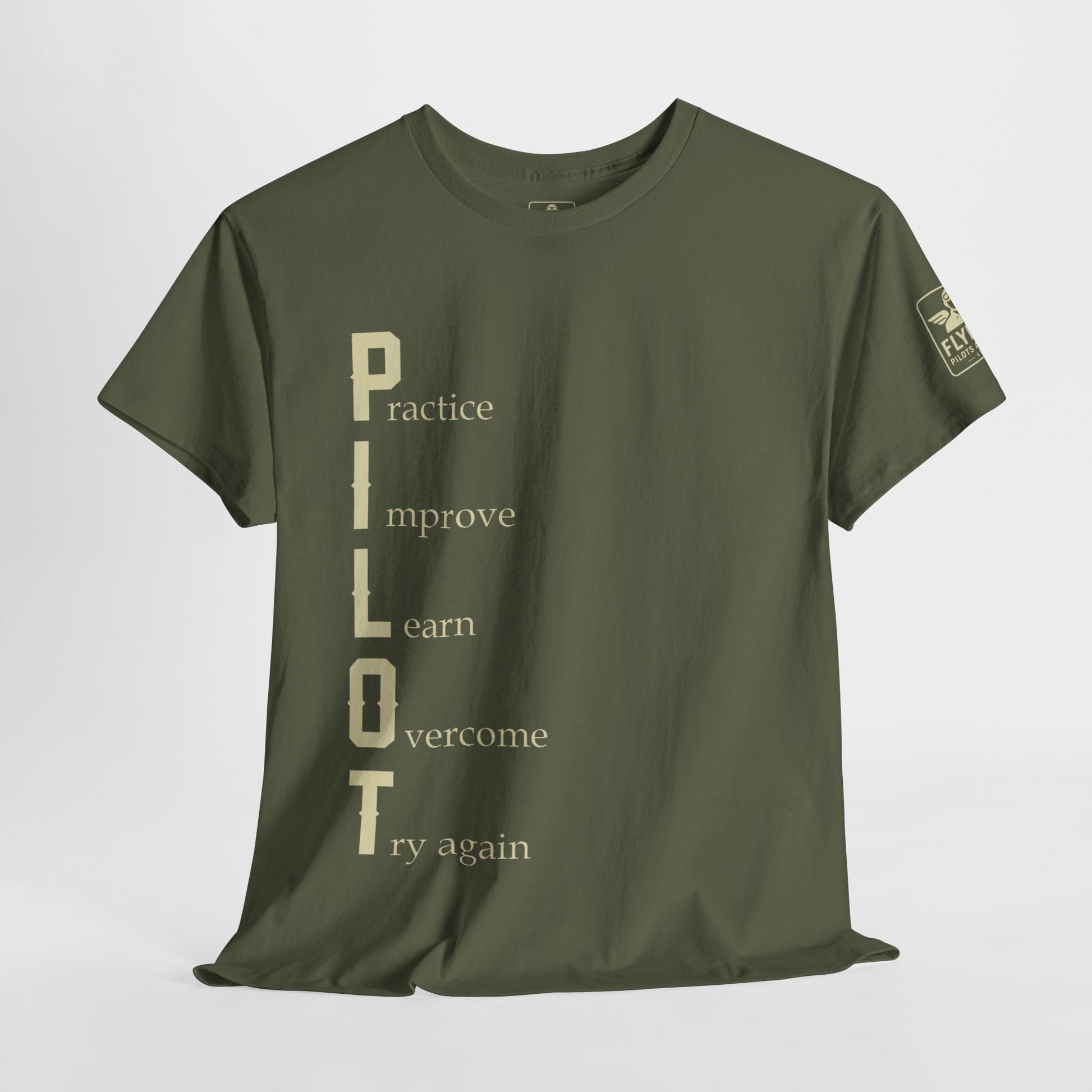 PILOT Acronym Tee – Practice. Improve. Learn. Overcome. Try Again. - T-Shirt